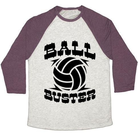 Virgin Teez  Baseball Tee Unisex Tri-Blend Baseball Tee / small / Oatmeal / Maroon BALL BUSTER (VOLLEYBALL) UNISEX TRI-BLEND BASEBALL TEE