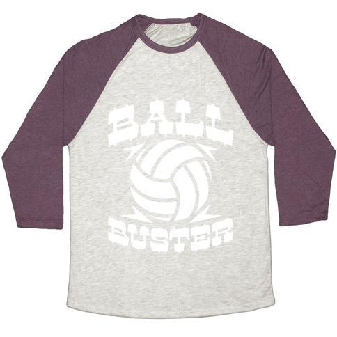 Virgin Teez  Baseball Tee Unisex Tri-Blend Baseball Tee / small / Oatmeal / Maroon BALL BUSTER (VOLLEYBALL) UNISEX TRI-BLEND BASEBALL TEE