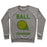 Virgin Teez  Pullover Crewneck Sweatshirt / x-small / Heathered Gray BALL CRUSHERS CREWNECK SWEATSHIRT