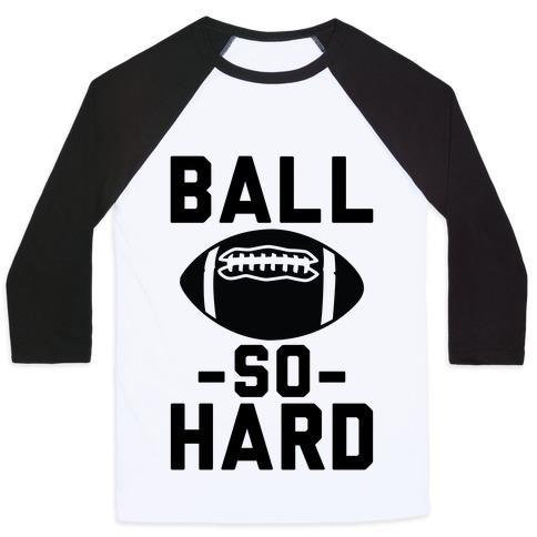 Virgin Teez  Baseball Tee Unisex Classic Baseball Tee / x-small / White/Black BALL SO HARD UNISEX CLASSIC BASEBALL TEE