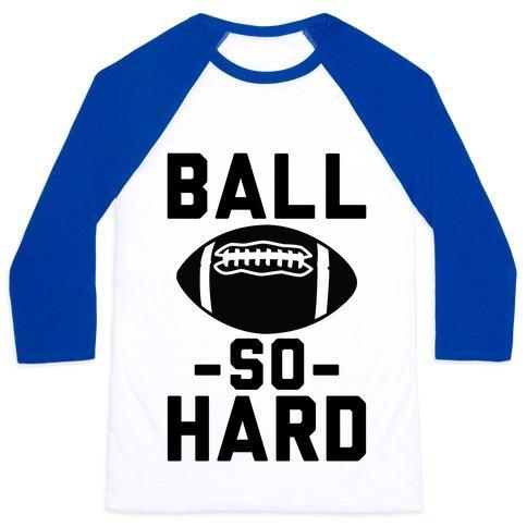 Virgin Teez  Baseball Tee Unisex Classic Baseball Tee / x-small / White/Blue BALL SO HARD UNISEX CLASSIC BASEBALL TEE