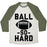Virgin Teez  Baseball Tee Unisex Tri-Blend Baseball Tee / small / Oatmeal / Moss BALL SO HARD UNISEX TRI-BLEND BASEBALL TEE