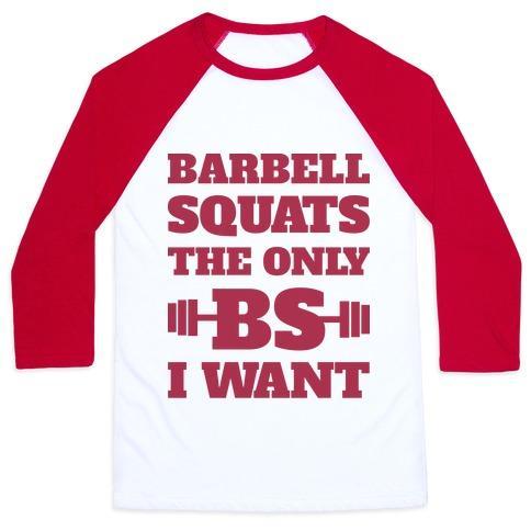Virgin Teez  Baseball Tee Unisex Classic Baseball Tee / x-small / White/Red BARBELL SQUATS THE ONLY BS I WANT UNISEX CLASSIC BASEBALL TEE
