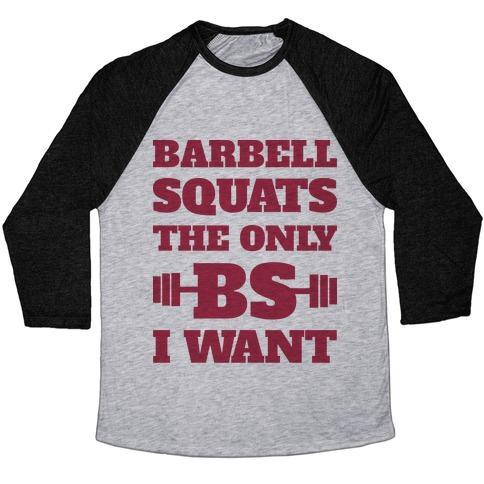 Virgin Teez  Baseball Tee Unisex Tri-Blend Baseball Tee / small / Athletic Gray / Black BARBELL SQUATS THE ONLY BS I WANT UNISEX TRI-BLEND BASEBALL TEE