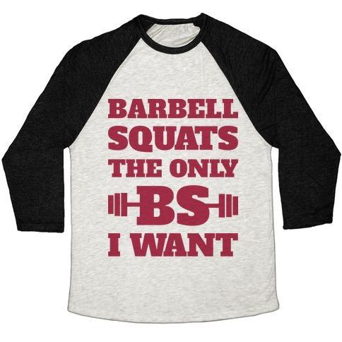 Virgin Teez  Baseball Tee Unisex Tri-Blend Baseball Tee / small / Oatmeal / Black BARBELL SQUATS THE ONLY BS I WANT UNISEX TRI-BLEND BASEBALL TEE
