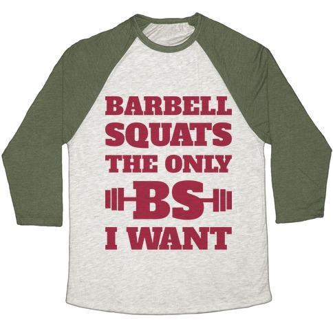 Virgin Teez  Baseball Tee Unisex Tri-Blend Baseball Tee / small / Oatmeal / Moss BARBELL SQUATS THE ONLY BS I WANT UNISEX TRI-BLEND BASEBALL TEE
