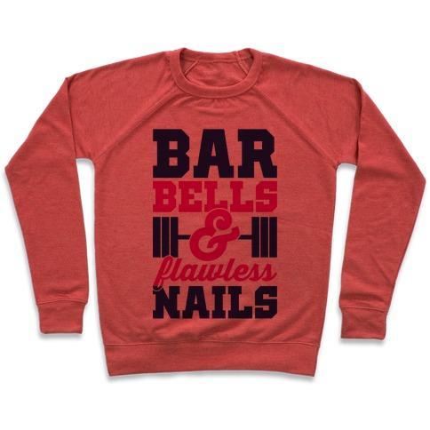 Virgin Teez  Pullover Crewneck Sweatshirt / x-small / Heathered Red BARBELLS AND FLAWLESS NAILS CREWNECK SWEATSHIRT