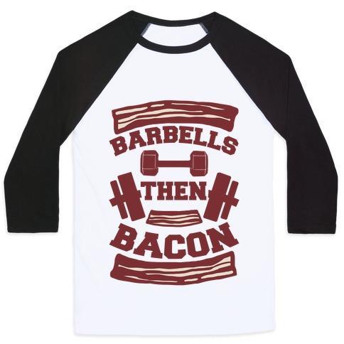 Virgin Teez  Baseball Tee Unisex Classic Baseball Tee / x-small / White/Black BARBELLS THEN BACON UNISEX CLASSIC BASEBALL TEE