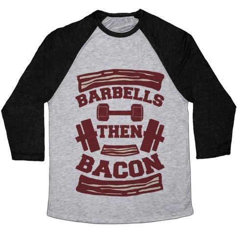 Virgin Teez  Baseball Tee Unisex Tri-Blend Baseball Tee / small / Athletic Gray / Black BARBELLS THEN BACON UNISEX TRI-BLEND BASEBALL TEE