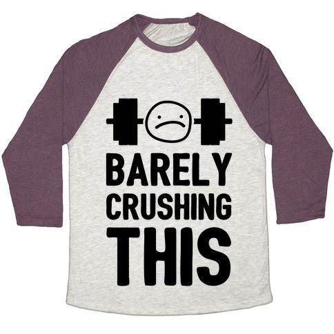Virgin Teez  Baseball Tee Unisex Tri-Blend Baseball Tee / small / Oatmeal / Maroon BARELY CRUSHING THIS UNISEX TRI-BLEND BASEBALL TEE
