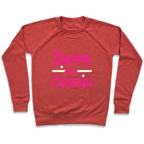 Virgin Teez  Pullover Crewneck Sweatshirt / x-small / Heathered Red BARRE ALL EXCUSES CREWNECK SWEATSHIRT