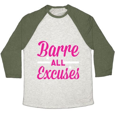 Virgin Teez  Baseball Tee Unisex Tri-Blend Baseball Tee / small / Oatmeal / Moss BARRE ALL EXCUSES UNISEX TRI-BLEND BASEBALL TEE