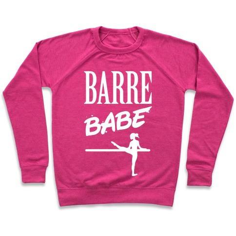 Virgin Teez  Pullover Crewneck Sweatshirt / x-small / Deep Pink BARRE BABE CREWNECK SWEATSHIRT
