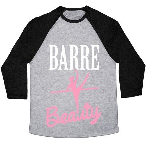 Virgin Teez  Baseball Tee Unisex Tri-Blend Baseball Tee / small / Athletic Gray / Black BARRE BEAUTY UNISEX TRI-BLEND BASEBALL TEE