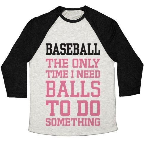 Virgin Teez  Baseball Tee Unisex Tri-Blend Baseball Tee / small / Oatmeal / Black BASEBALL THE ONLY TIME I NEED BALLS TO DO SOMETHING UNISEX TRI-BLEND BASEBALL TEE