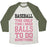 Virgin Teez  Baseball Tee Unisex Tri-Blend Baseball Tee / small / Oatmeal / Moss BASEBALL THE ONLY TIME I NEED BALLS TO DO SOMETHING UNISEX TRI-BLEND BASEBALL TEE