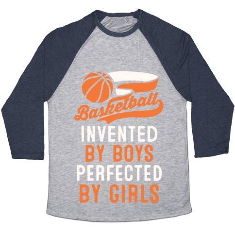 Virgin Teez  Baseball Tee Unisex Tri-Blend Baseball Tee / small / Athletic Gray / Navy BASKETBALL: INVENTED BY BOYS PERFECTED BY GIRLS UNISEX TRI-BLEND BASEBALL TEE