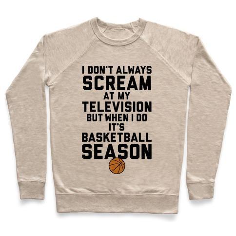 Virgin Teez  Pullover Crewneck Sweatshirt / x-small / Heathered Oatmeal BASKETBALL SEASON CREWNECK SWEATSHIRT