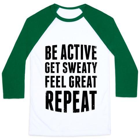 Virgin Teez  Baseball Tee Unisex Classic Baseball Tee / x-small / White/Dark Green BE ACTIVE, GET SWEATY, FEEL GREAT, REPEAT UNISEX CLASSIC BASEBALL TEE