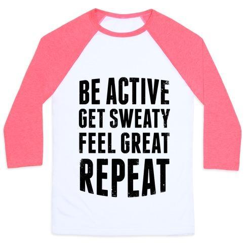Virgin Teez  Baseball Tee Unisex Classic Baseball Tee / x-small / White/Neon Pink BE ACTIVE, GET SWEATY, FEEL GREAT, REPEAT UNISEX CLASSIC BASEBALL TEE