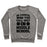 Virgin Teez  Pullover Crewneck Sweatshirt / x-small / Heathered Gray BE CAREFUL WHO YOU CALL UGLY IN MIDDLE SCHOOL CREWNECK SWEATSHIRT