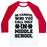 Virgin Teez  Baseball Tee Unisex Classic Baseball Tee / x-small / White/Red BE CAREFUL WHO YOU CALL UGLY IN MIDDLE SCHOOL UNISEX CLASSIC BASEBALL TEE