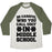 Virgin Teez  Baseball Tee Unisex Tri-Blend Baseball Tee / small / Oatmeal / Moss BE CAREFUL WHO YOU CALL UGLY IN MIDDLE SCHOOL UNISEX TRI-BLEND BASEBALL TEE