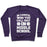 Virgin Teez  Pullover Crewneck Sweatshirt / x-small / Purple BE CAREFUL WHO YOU CALL UGLY IN MIDDLE SCHOOL WHITE PRINT CREWNECK SWEATSHIRT