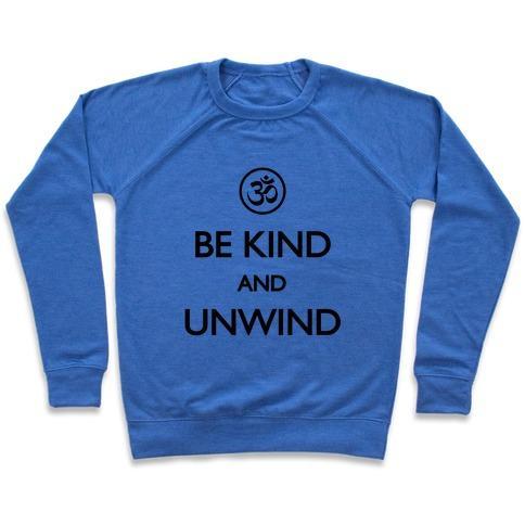 Virgin Teez  Pullover Crewneck Sweatshirt / x-small / Heathered Blue BE KIND AND UNWIND (TANK) CREWNECK SWEATSHIRT