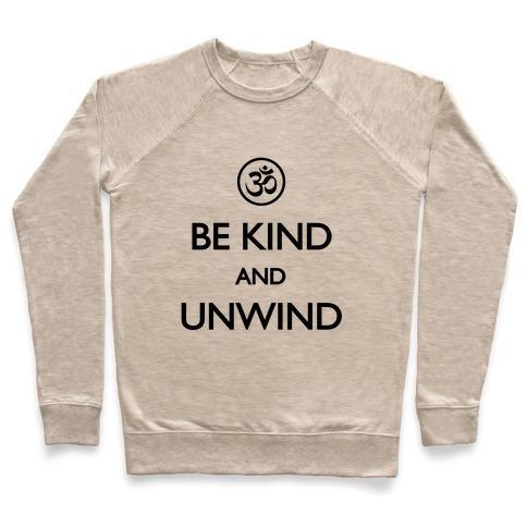 Virgin Teez  Pullover Crewneck Sweatshirt / x-small / Heathered Oatmeal BE KIND AND UNWIND (TANK) CREWNECK SWEATSHIRT