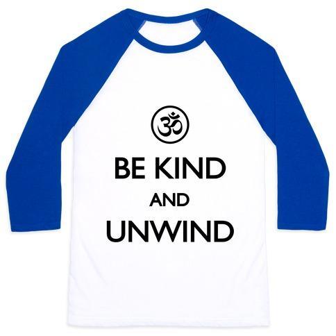 Virgin Teez  Baseball Tee Unisex Classic Baseball Tee / x-small / White/Blue BE KIND AND UNWIND (TANK) UNISEX CLASSIC BASEBALL TEE