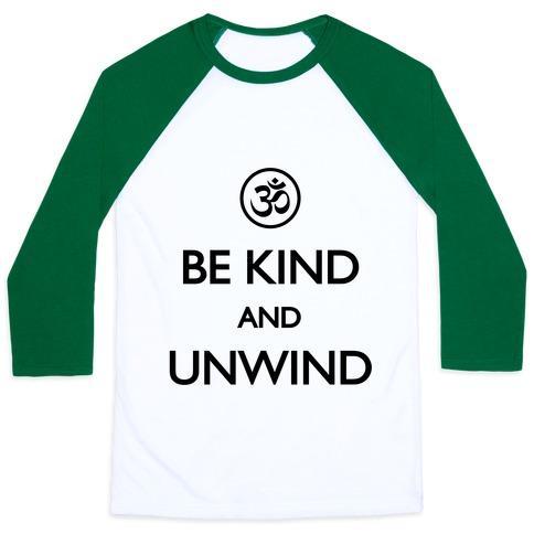 Virgin Teez  Baseball Tee Unisex Classic Baseball Tee / x-small / White/Dark Green BE KIND AND UNWIND (TANK) UNISEX CLASSIC BASEBALL TEE