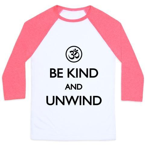 Virgin Teez  Baseball Tee Unisex Classic Baseball Tee / x-small / White/Neon Pink BE KIND AND UNWIND (TANK) UNISEX CLASSIC BASEBALL TEE