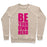 Virgin Teez  Pullover Crewneck Sweatshirt / x-small / Heathered Oatmeal BE YOUR OWN HERO CREWNECK SWEATSHIRT