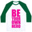 Virgin Teez  Baseball Tee Unisex Classic Baseball Tee / x-small / White/Dark Green BE YOUR OWN HERO UNISEX CLASSIC BASEBALL TEE