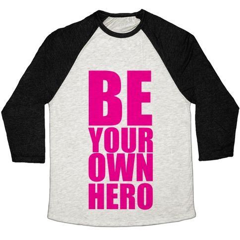Virgin Teez  Baseball Tee Unisex Tri-Blend Baseball Tee / small / Oatmeal / Black BE YOUR OWN HERO UNISEX TRI-BLEND BASEBALL TEE