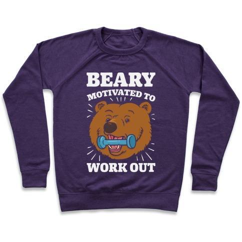 Virgin Teez  Pullover Crewneck Sweatshirt / x-small / Purple BEARY MOTIVATED TO WORK OUT CREWNECK SWEATSHIRT