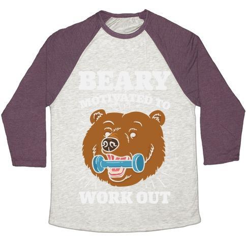 Virgin Teez  Baseball Tee Unisex Tri-Blend Baseball Tee / small / Oatmeal / Maroon BEARY MOTIVATED TO WORK OUT UNISEX TRI-BLEND BASEBALL TEE
