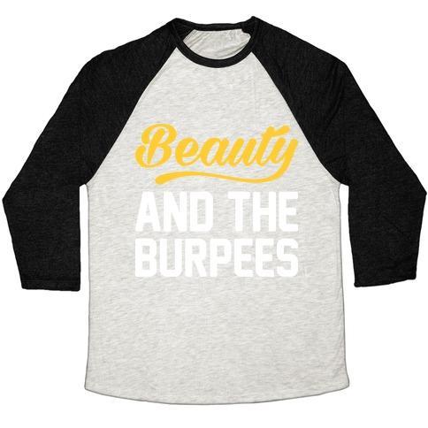 Virgin Teez  Baseball Tee Unisex Tri-Blend Baseball Tee / small / Oatmeal / Black BEAUTY AND THE BURPEES UNISEX TRI-BLEND BASEBALL TEE