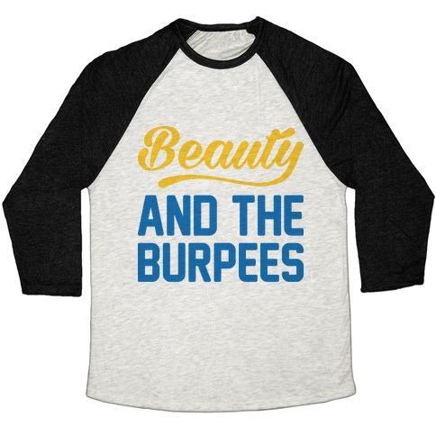 Virgin Teez  Baseball Tee Unisex Tri-Blend Baseball Tee / small / Oatmeal / Black BEAUTY AND THE BURPEES UNISEX TRI-BLEND BASEBALL TEE
