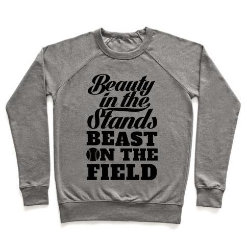 Virgin Teez  Pullover Crewneck Sweatshirt / x-small / Heathered Gray BEAUTY IN THE STANDS BEAST ON THE FIELD (SOFTBALL) CREWNECK SWEATSHIRT