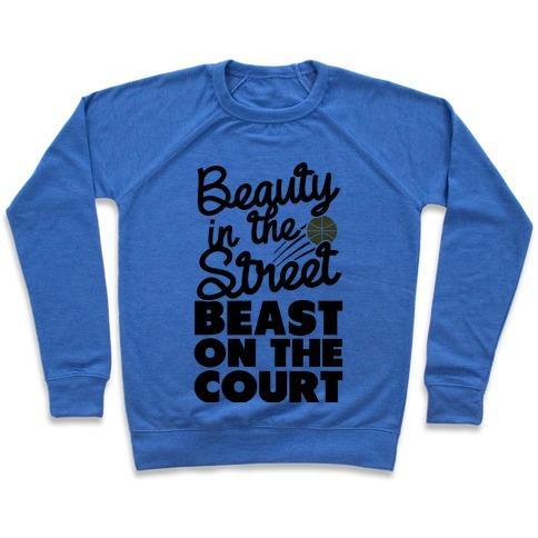 Virgin Teez  Pullover Crewneck Sweatshirt / x-small / Heathered Blue BEAUTY IN THE STREET BEAST ON THE COURT CREWNECK SWEATSHIRT