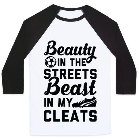 Virgin Teez  Baseball Tee Unisex Classic Baseball Tee / x-small / White/Black BEAUTY IN THE STREETS & A BEAST IN MY CLEATS SOCCER UNISEX CLASSIC BASEBALL TEE