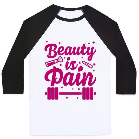 Virgin Teez  Baseball Tee Unisex Classic Baseball Tee / x-small / White/Black BEAUTY IS PAIN UNISEX CLASSIC BASEBALL TEE
