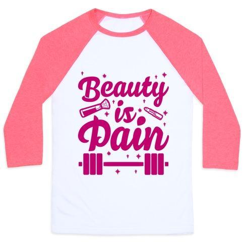 Virgin Teez  Baseball Tee Unisex Classic Baseball Tee / x-small / White/Neon Pink BEAUTY IS PAIN UNISEX CLASSIC BASEBALL TEE