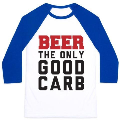 Virgin Teez  Baseball Tee Unisex Classic Baseball Tee / x-small / White/Blue BEER: THE ONLY GOOD CARB UNISEX CLASSIC BASEBALL TEE