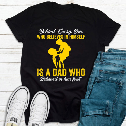 Behind Every Son Who Believes In Himself