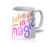 VIRGIN TEEZ Homeware 11oz Believe in magic Mug