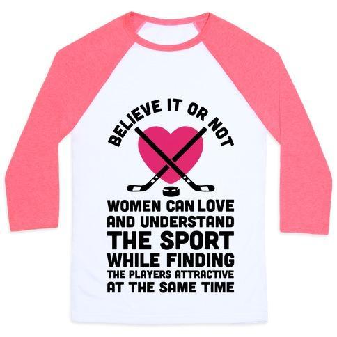 Virgin Teez  Baseball Tee Unisex Classic Baseball Tee / x-small / White/Neon Pink BELIEVE IT OR NOT WOMEN CAN LOVE AND UNDERSTAND HOCKEY UNISEX CLASSIC BASEBALL TEE