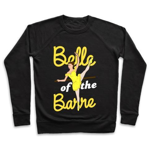 Virgin Teez  Pullover Crewneck Sweatshirt / x-small / Black BELLE OF THE BARRE CREWNECK SWEATSHIRT